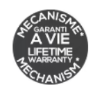 Mécanisme garanti à vie